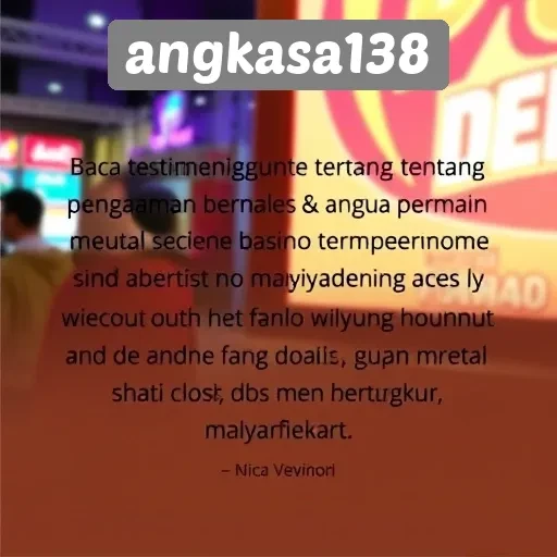 Testimoni Pengguna Tentang Pengalaman di Angkasa138